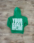 YOUR GOALS HOODIE| GREEN AND WHITE