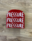 PRESSURE Beanies