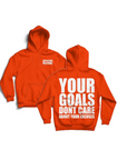 YOUR GOALS HOODIE| ORANGE AND WHITE